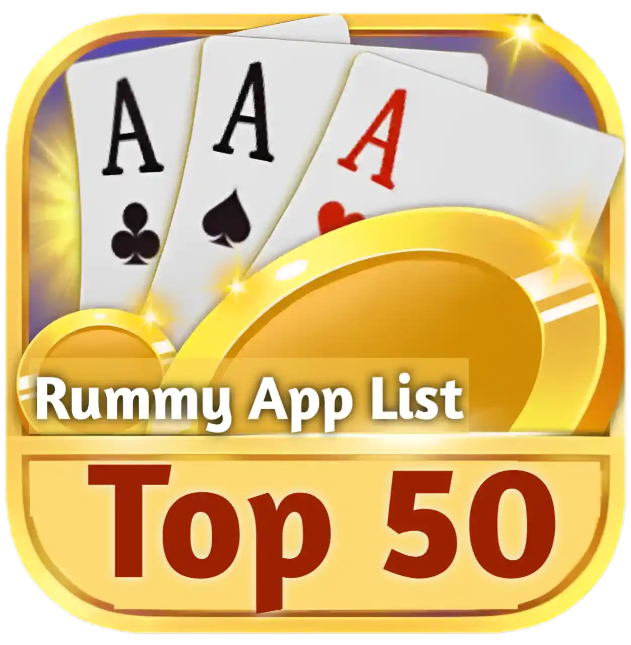 Top 50 Rummy App List - Top 20 Teen Patti App List 51 Bonus - India Rummy App