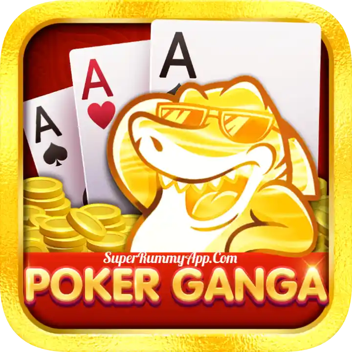 Poker Ganga Rummy Apk Download All Rummy App List - India Rummy App